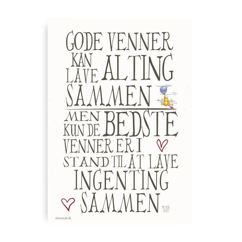 Gode Venner- Citatplakat 20x30 cm. Inkl. Sort Plakatophng
