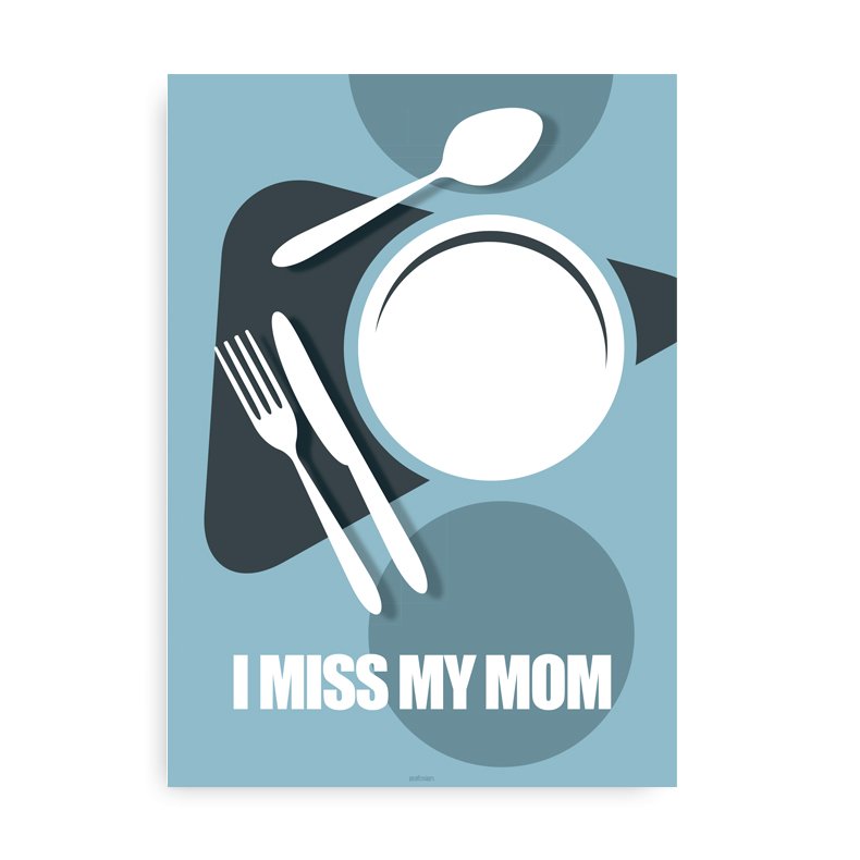 I Miss My Mom Citatplakat 20x30 cm. Inkl. Sort Plakatophng