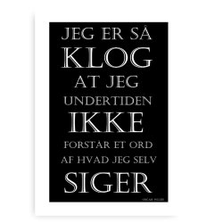 Jeg Er S Klog Citatplakat