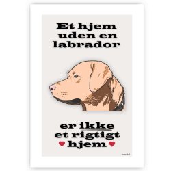 Et Hjem Uden Labrador - Plakat