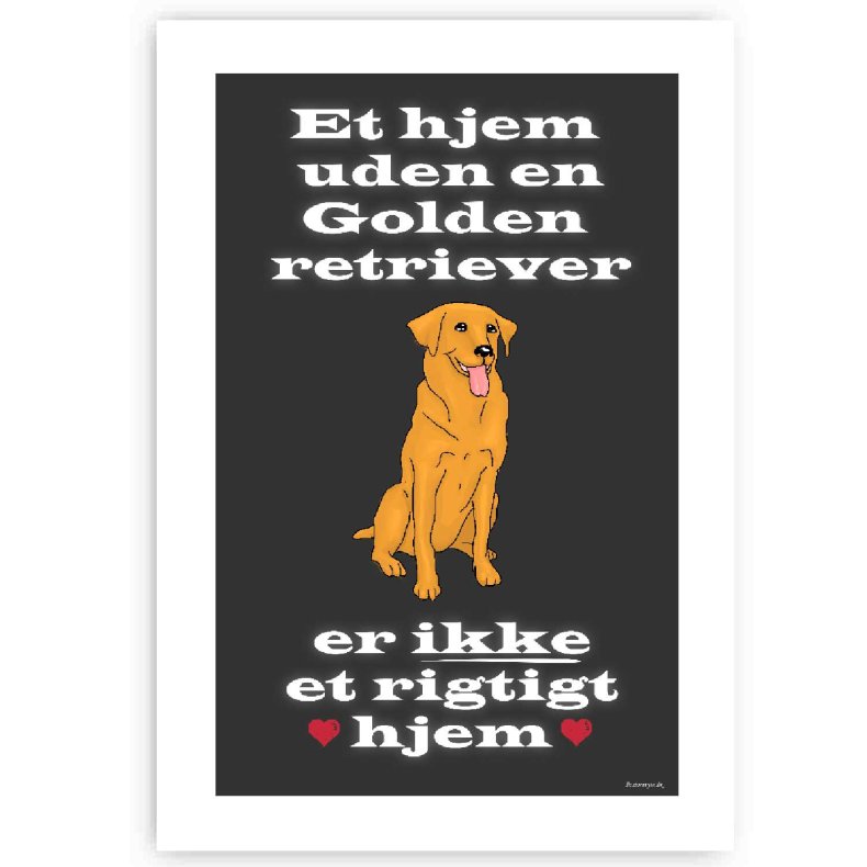 Et hjem uden Golden Retriever - Plakat