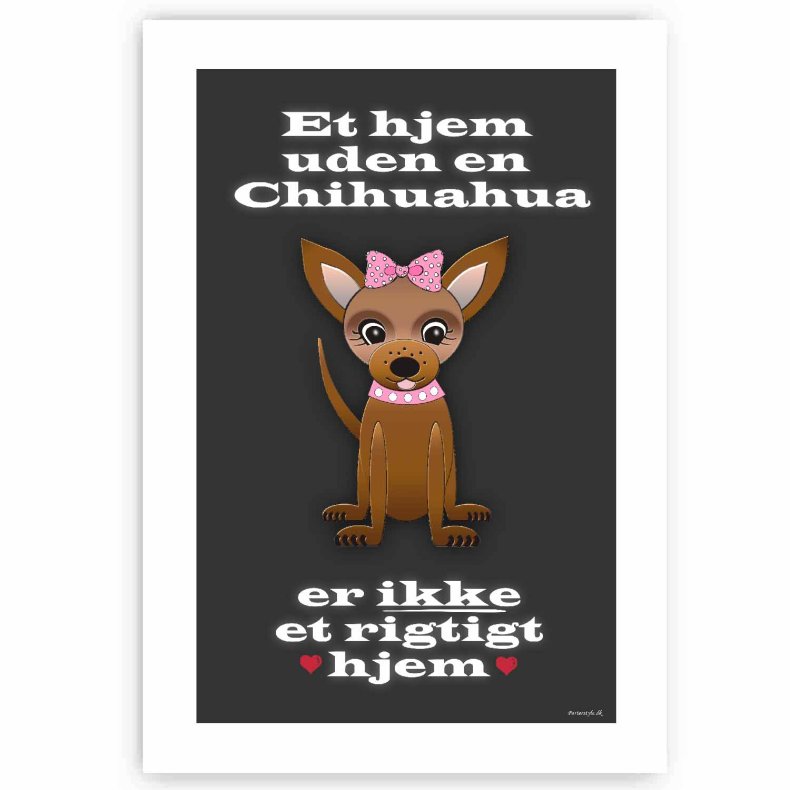 Et Hjem Uden Chihuahua - Plakat