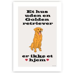 Et Hus Uden Golden Retriever - Plakat