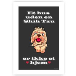Et Hus Uden Shih Tzu - Plakat