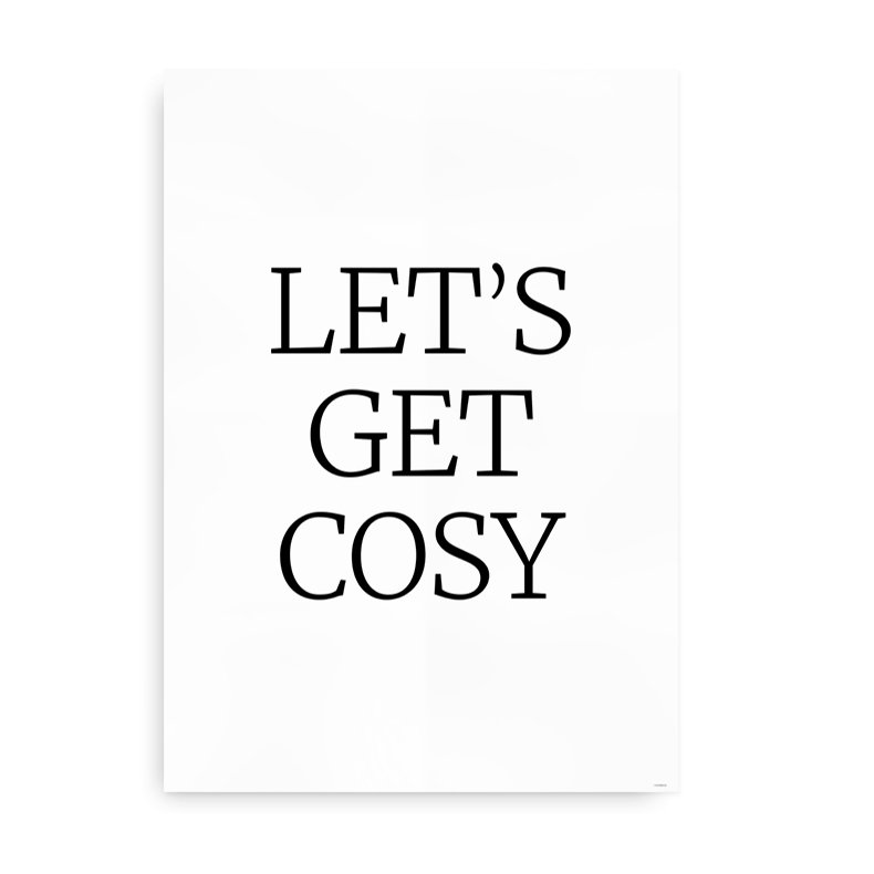 Get Cosy - Citatplakat